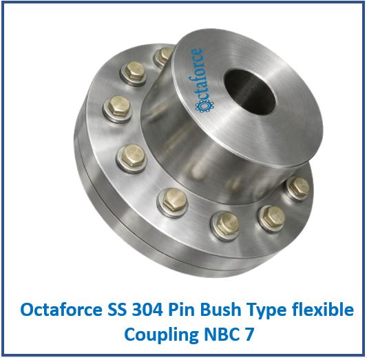 Octaforce SS 304 Pin Bush Type flexible Coupling NBC 7