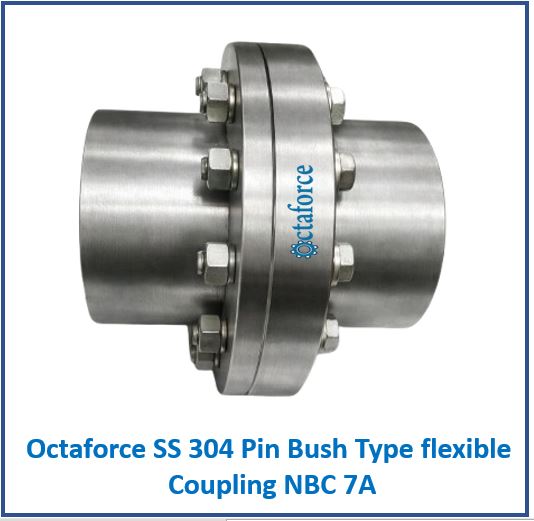 Octaforce SS 304 Pin Bush Type flexible Coupling NBC 7A