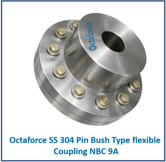 Octaforce SS 304 Pin Bush Type flexible Coupling NBC 9A