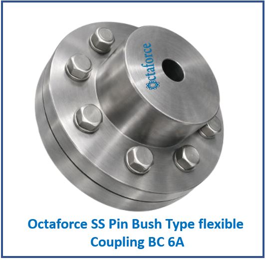 Octaforce SS 316 Pin Bush Type flexible Coupling BC 6A