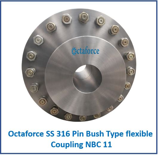 Octaforce SS 316 Pin Bush Type flexible Coupling NBC 11