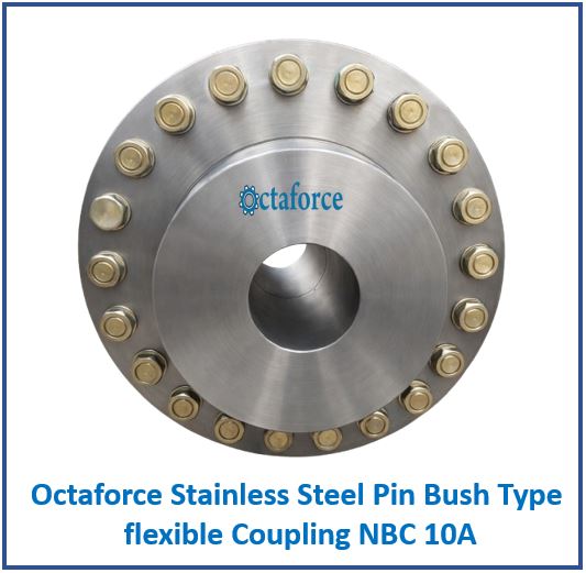 Octaforce Stainless Steel Pin Bush Type flexible Coupling NBC 10A