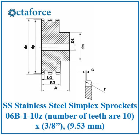 SS Stainless Steel Simplex Sprockets 06B-1-10z (number of teeth are 10) x (3/8”), (9.53 mm)