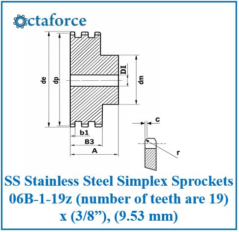 SS Stainless Steel Simplex Sprockets 06B-1-19z (number of teeth are 19) x (3/8”), (9.53 mm)