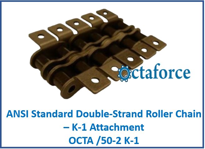 OCTA/50-2 K-1 ANSI Standard Double-Strand Roller Chain – K-1 Attachment