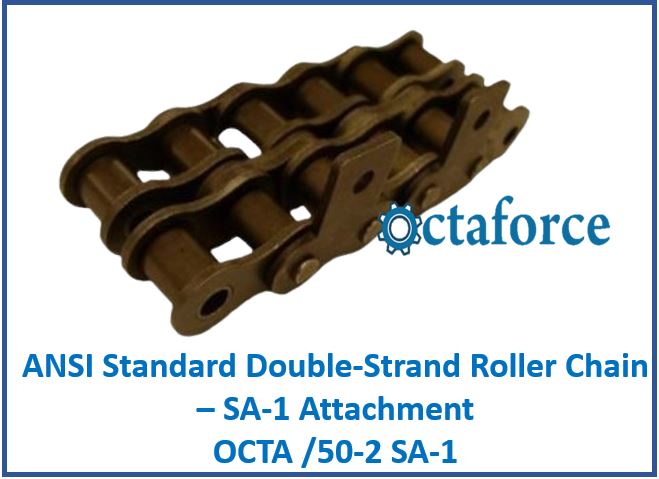 OCTA /50-2 SA-1 ANSI Standard Double-Strand Roller Chain – SA-1 Attachment