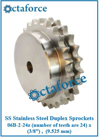 SS Stainless Steel Duplex Sprockets 06B-2-24z (number of teeth are 24) x (3/8”) , (9.525 mm)