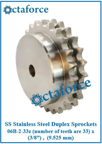 SS Stainless Steel Duplex Sprockets 06B-2-33z (number of teeth are 33) x (3/8”) , (9.525 mm)