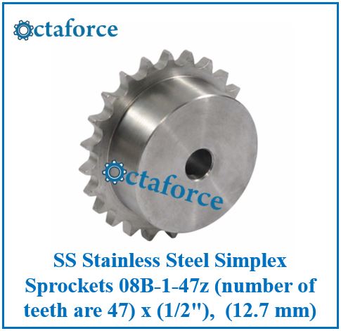SS Stainless Steel Simplex Sprockets 08B-1-47z (number of teeth are 47) x (1/2"), (12.7 mm)