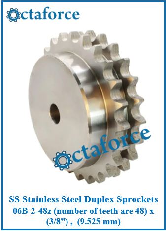 SS Stainless Steel Duplex Sprockets 06B-2-48z (number of teeth are 48) x (3/8”) , (9.525 mm)