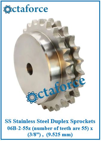 SS Stainless Steel Duplex Sprockets 06B-2-55z (number of teeth are 55) x (3/8”) , (9.525 mm)