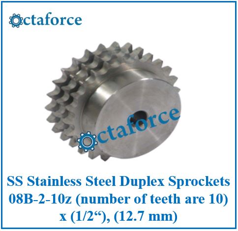 SS Stainless Steel Duplex Sprockets 08B-2-10z (number of teeth are 10) x (1/2“), (12.7 mm)