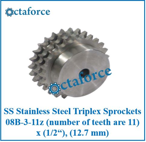 SS Stainless Steel Triplex Sprockets 08B-3-11z (number of teeth are 11) x (1/2“), (12.7 mm)