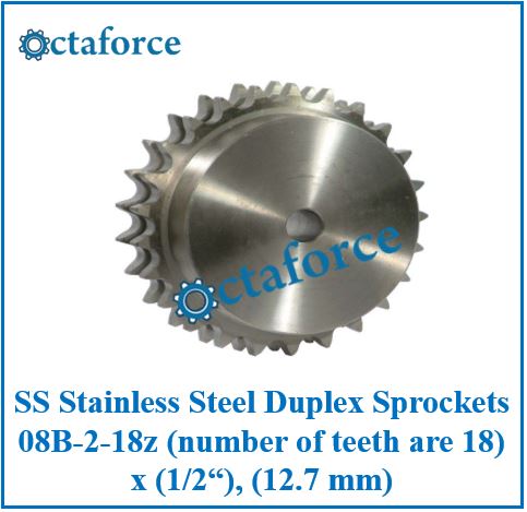 SS Stainless Steel Duplex Sprockets 08B-2-18z (number of teeth are 18) x (1/2“), (12.7 mm)