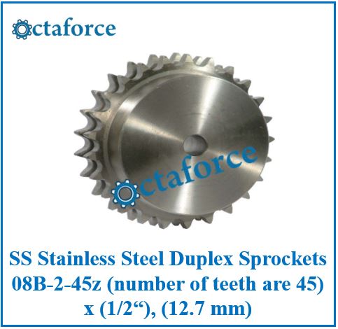 SS Stainless Steel Duplex Sprockets 08B-2-45z (number of teeth are 45) x (1/2“), (12.7 mm)