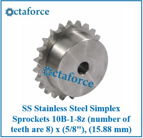 SS Stainless Steel Simplex Sprockets 10B-1-8z (number of teeth are 8) x (5/8"), (15.88 mm)