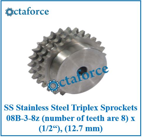 SS Stainless Steel Triplex Sprockets 08B-3-8z (number of teeth are 8) x (1/2“), (12.7 mm)