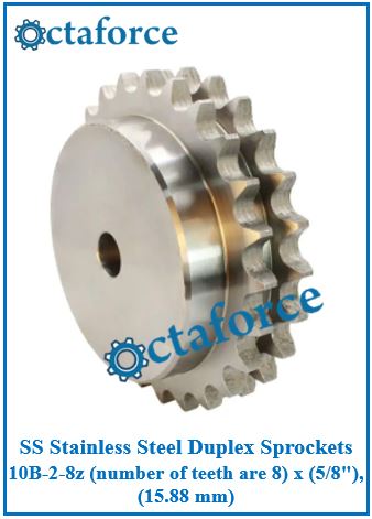 SS Stainless Steel Duplex Sprockets 10B-2-8z (number of teeth are 8) x (5/8"), (15.88 mm)